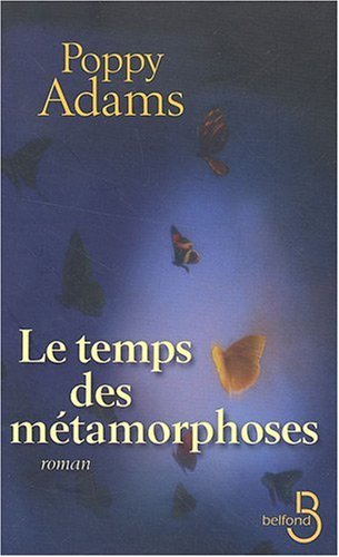 Le temps des métamorphoses