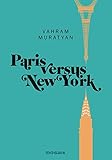 Image de Paris versus New York