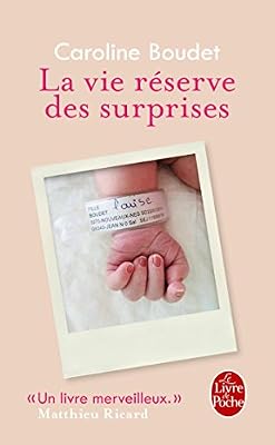 Le livre de poche La vie réserve des surprises