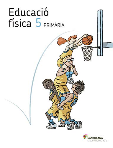 EDUCACIÓ FÍSICA 5 PRIMARIA