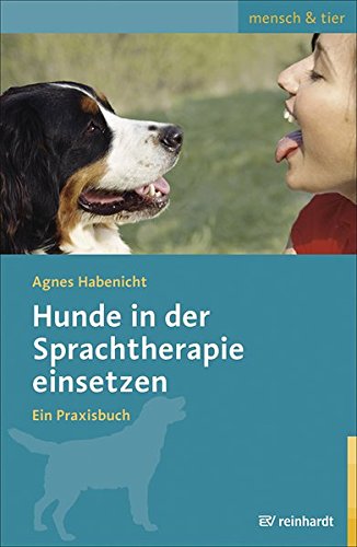 Download Hunde in der Sprachtherapie einsetzen Download Hunde in der Sprachtherapie einsetzen