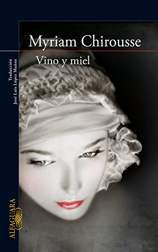 Download Vino y miel (LITERATURAS) Download Vino y miel (LITERATURAS)