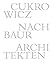Cukrowicz Nachbaur Architekten: 1992-2014 by 