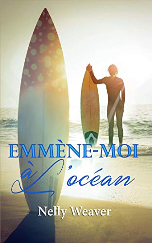 Télécharger Emmène-moi à l'océan (BO.MONDE VF) PDF