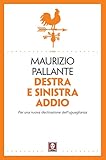 Image de Destra e sinistra addio: Per una nuova declinazione dell'uguaglianza