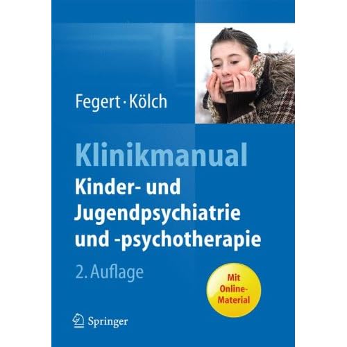 [PDF] Klinikmanual Kinder- und Jugendpsychiatrie und -psychotherapie KOSTENLOS DOWNLOAD