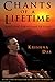Chants of a Lifetime: Searching for a Heart of Gold by Krishna Das