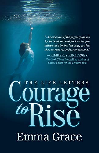 Life Letters, Courage to Rise (The Life Letters, Band 1)