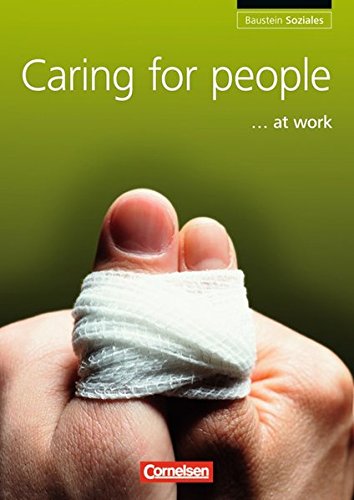 Download Baustein - Soziales: A2-B1 - Caring for people at work: Schülerbuch Download Baustein - Soziales: A2-B1 - Caring for people at work: Schülerbuch