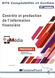 Contrôle et production de l'information financière. BTS Comptabilité et Gestion 1re année