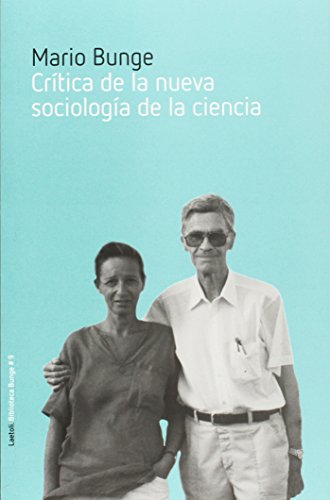 Download CRITICA DE LA NUEVA SOCIOLOGIA DE LA CIE (Biblioteca Bunge) Download CRITICA DE LA NUEVA SOCIOLOGIA DE LA CIE (Biblioteca Bunge)