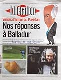 LIBERATION [No 9006] du 27/04/2010 - VENTES D'ARMES AU PAKISTAN / NOS REPONSES A BALLADUR - HUGO LLORIS - LYON EN CAGE - NIQAB AU VOLANT / CA DERAPE - CHERCHE COMPAGNE AIMANT LA CAMPAGNE