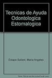 Image de Tecnicas De Ayuda Odontologica/estomatologica