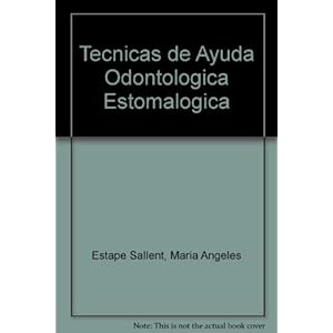 Técnicas de ayuda odontológica/estomatológica