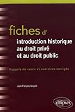 Fiches d'Introduction historique au droit privé et et au droit public