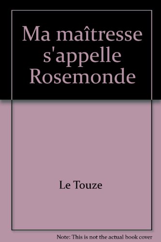 couverture de : Ma Ma℗tresse s'appelle Rosemonde