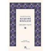 Tasavvuf İlmine Dair: Kuşeyri Risalesi
