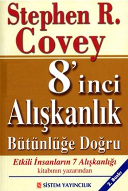 8'inci Aliskanlik - Butunluge Dogru