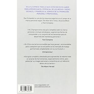 Yo 2.0 / Me 2.0: Guía completa para aprovechar el potencial de los medios sociales en la promoción personal