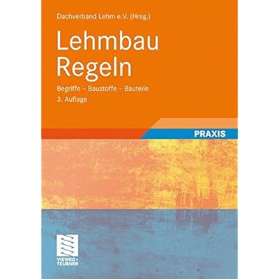 Pdf Download Lehmbau Regeln Begriffe Baustoffe Bauteile Kostenlos Lesen Sie Die Vollstandigste Online Version 24