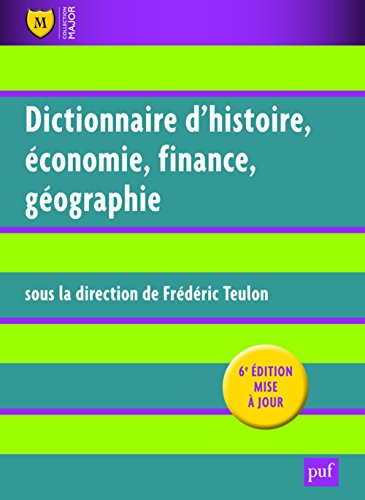 Dictionnaire d'histoire, économie, finance, géographie gratuit