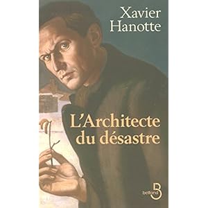 L'Architecte du désastre Livre en Ligne L'Architecte du désastre Livre en Ligne - Telecharger Ebook