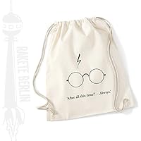 Turnbeutel Rucksack Baumwolle ' 'After all this time?' -'Always.' Brille