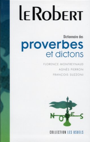 <a href="/node/39604">Dictionnaire des proverbes et dictons</a>