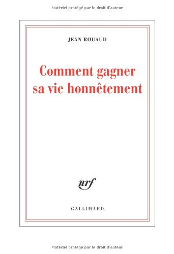 Comment gagner sa vie honnêtement
