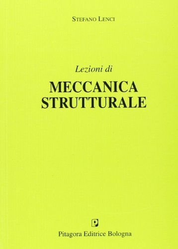 Lezioni di meccanica strutturale libro