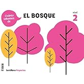 CUANTO SABEMOS NIVEL 2 EL BOSQUE (PROYECTOS)