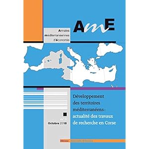 Ame (Annales Méditerranéennes d'Économie) N 5 : Developpement des Territoires Mediterraneens