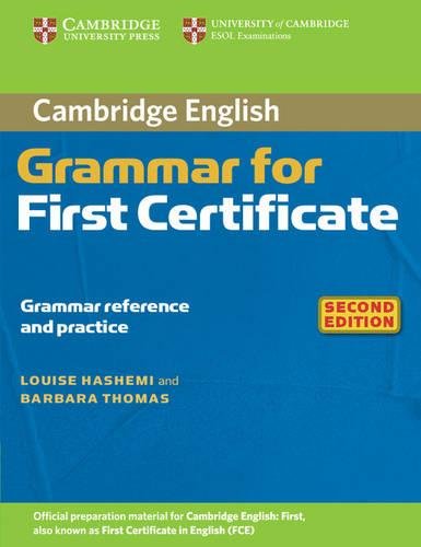 Télécharger Cambridge Grammar for First Certificate Without Answers livre En ligne