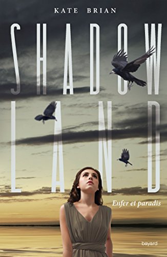 Shadowland, Tome 03: Enfer et paradis gratuit Shadowland, Tome 03: Enfer et paradis gratuit