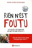 Rien n'est foutu - Les fautes d'orthographe ne sont pas une fatalité !