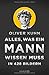 Alles, was ein Mann wissen muss in 428 Bildern by 
