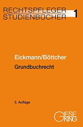 Grundbuchrecht (Rechtspfleger-Studienbücher)