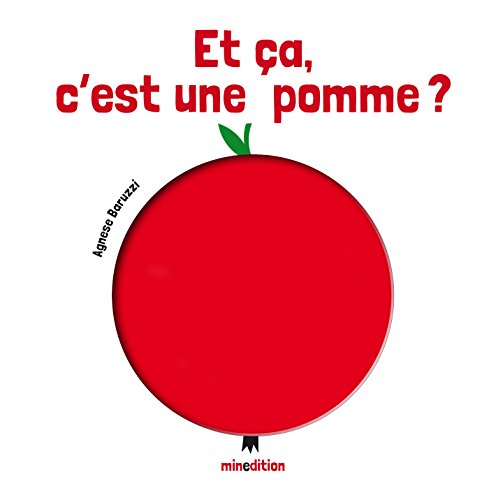 couverture de : Et &ccedil;a, c'est une pomme ?