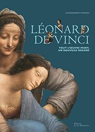 Livre "Tout L'œuvre Peint De Léonard De Vinci" - La Galerie De La Pléiade - Édition 1950