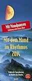 Image de Mit dem Mond im Rhythmus 2014. Planer: Praktische Tagesplanung im Zeichen des Mondes, mit Ferienterm