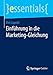 Einführung in die Marketing-Gleichung (essentials) by