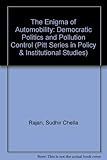 Image de The Enigma of Automobility: Democratic Politics and Pollution Control