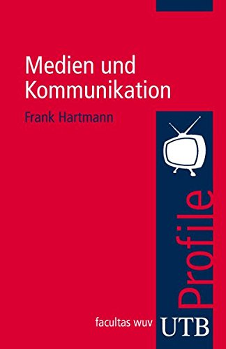 Download Medien und Kommunikation (utb Profile, Band 3014) Download Medien und Kommunikation (utb Profile, Band 3014)