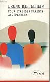 Pour être des parents acceptables