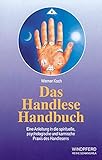 Das Handlese Handbuch: Eine Anleitung in die spirituelle, psychologische und karmische Praxis des Handlesens by 