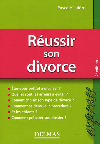couverture de : R&eacute;ussir son divorce