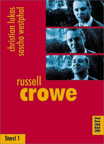 Russell Crowe (Reihe Stars! Band 1)