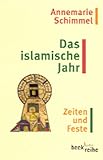 Image de Das islamische Jahr: Zeiten und Feste