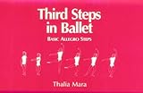 Image de Third Steps in Ballet: Basic Allegro Steps