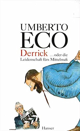 Download Derrick oder die Leidenschaft für das Mittelmaß Download Derrick oder die Leidenschaft für das Mittelmaß